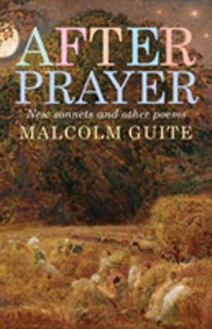After Prayer - New sonnets and other poems
