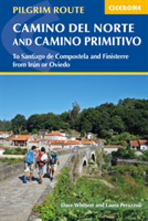 Camino del Norte and Camino Primitivo - To Santiago de Compostela and Finis