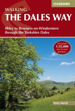 Walking the Dales Way - Ilkley to Bowness-on-Windermere through the Yorkshi