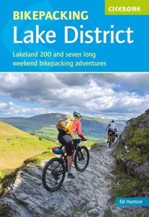 Bikepacking in the Lake District - Lakeland 200 and seven long-weekend bike