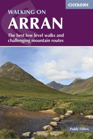 Walking on Arran - The best low level walks and challenging mountain routes