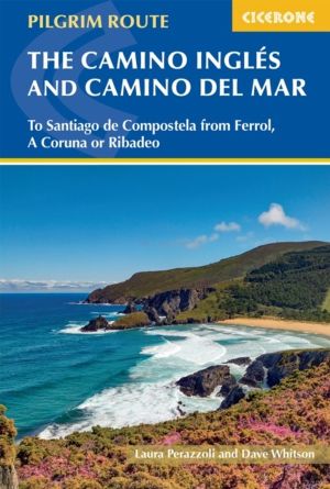 Camino Ingles and Camino del Mar - To Santiago de Compostela from Ferrol, A