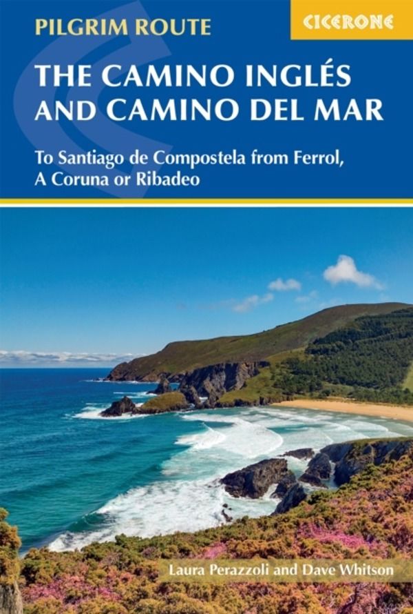 Camino Ingles and Camino del Mar - To Santiago de Compostela from Ferrol, A