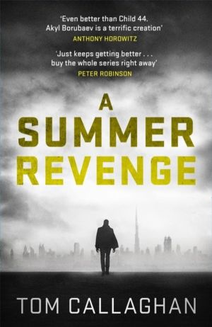 Summer Revenge - An Inspector Akyl Borubaev Thriller (3)