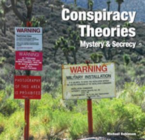 Conspiracy Theories - Mystery & Secrecy