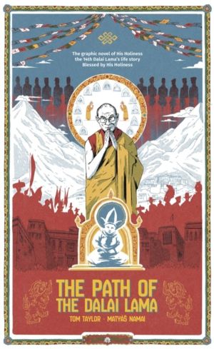 The Path of the Dalai Lama - The Authorized Graphic Novel of the Dalai Lama