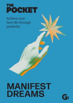 The Pocket Manifest Dreams - Achieve your best life through positivity