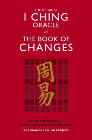 Original i ching oracle or the book of changes - the eranos i ching project