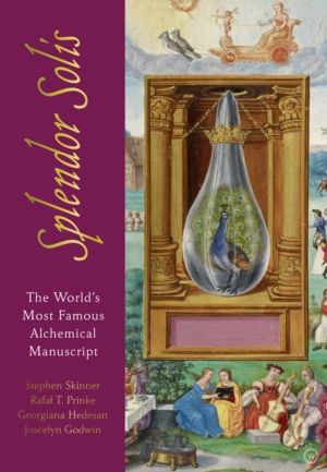 Splendor Solis - The World's Most Famous Alchemical Manuscript
