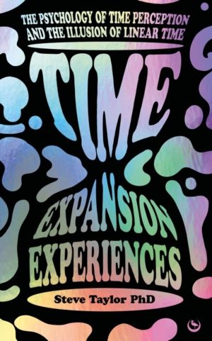 Time Expansion Experiences - The Psychology of Time Perception and the Illu