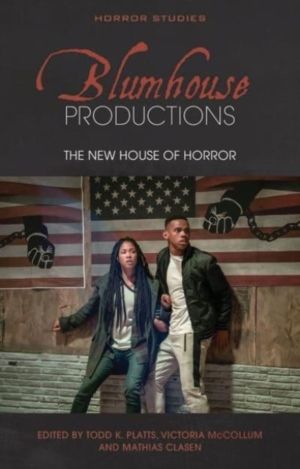 Blumhouse Productions - The New House of Horror