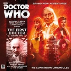 Companion Chronicles - The First Doctor Volume 2
