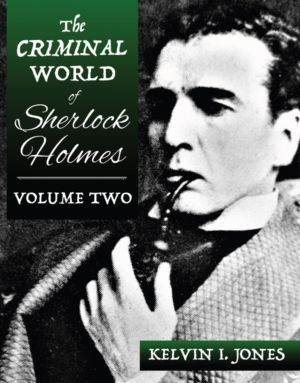 Criminal World Of Sherlock Holmes - Volume Two