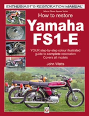 Yamaha Fs1-E, How to Restore - Your Step-by-Step Colour Illustrated Guide t