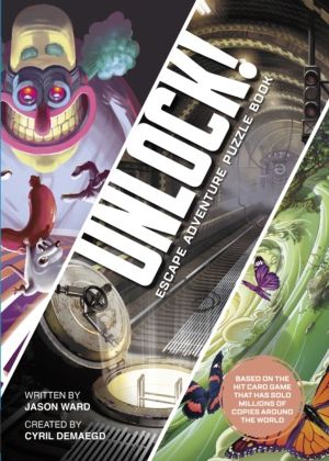 Unlock! Escape Adventure Puzzle Book - Race Against the Clock to Escape a S