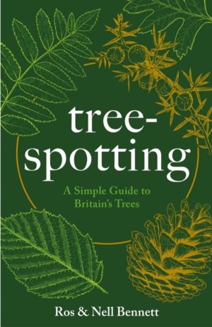 Tree-spotting - A Simple Guide to Britain's Trees