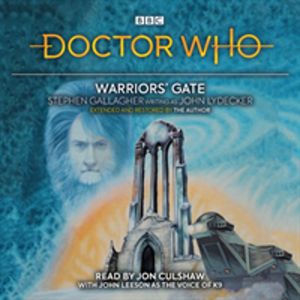 Doctor Who: WarriorsÔÇÖ Gate - 4th Doctor Novelisation