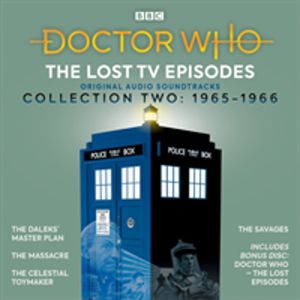 Doctor Who: The Lost TV Episodes Collection Two - 1st Doctor TV Soundtracks