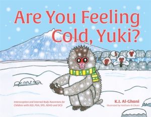 Are You Feeling Cold, Yuki? - A Story to Help Build Interoception and Inter