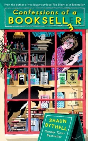 Confessions of a Bookseller - THE SUNDAY TIMES BESTSELLER