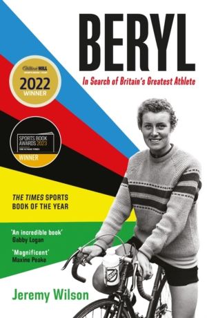 Beryl - WINNER OF THE SUNDAY TIMES SPORTS BOOK OF THE YEAR 2023 - In Search