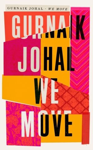 We Move - Winner of the 2023 Somerset Maugham Award