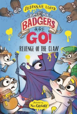 Badgers Are GO! Revenge of the Claw