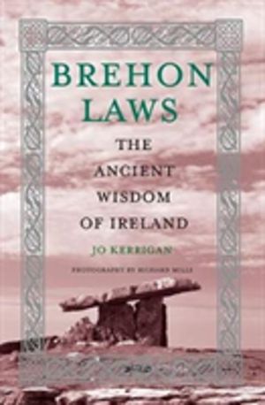 Brehon Laws - The Ancient Wisdom of Ireland