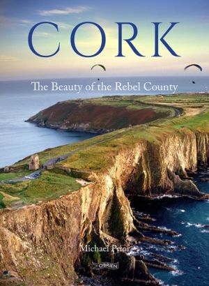 Cork - The Beauty of the Rebel County