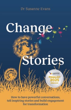 ChangeStories - How to have powerful conversations, tell inspiring stories