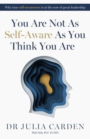You Are Not As Self-Aware As You Think You Are - Why true self-awareness is