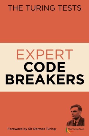 Turing Tests: Expert Code Breakers