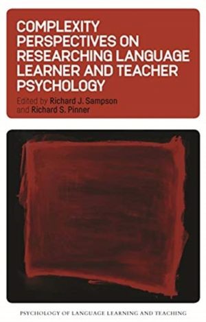 Complexity Perspectives on Researching Language Learner and Teacher Psychol