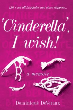 ÔÇÿCinderellaÔÇÖ, I wish!
