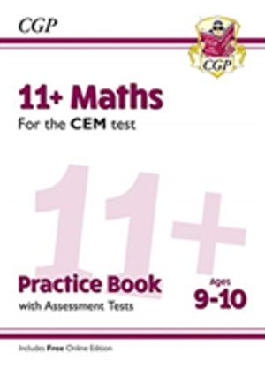 11+ CEM Maths Practice Book & Assessment Tests - Ages 9-10 (with Online Edi