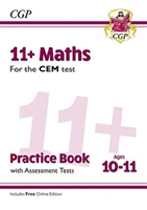 11+ CEM Maths Practice Book & Assessment Tests - Ages 10-11 (with Online Ed