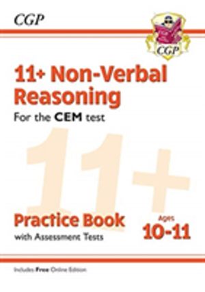 11+ CEM Non-Verbal Reasoning Practice Book & Assessment Tests - Ages 10-11