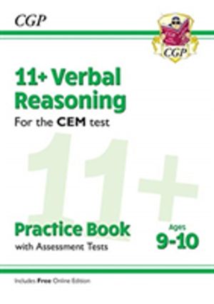 11+ CEM Verbal Reasoning Practice Book & Assessment Tests - Ages 9-10 (with