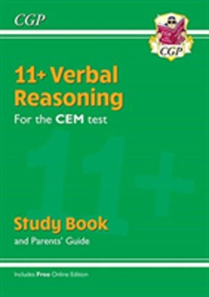 11+ CEM Verbal Reasoning Study Book (with ParentsÔÇÖ Guide & Online Edition