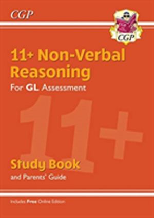 11+ GL Non-Verbal Reasoning Study Book (with ParentsÔÇÖ Guide & Online Edit