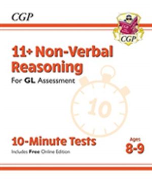 11+ GL 10-Minute Tests: Non-Verbal Reasoning - Ages 8-9 (with Online Editio