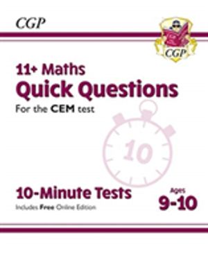 11+ CEM 10-Minute Tests: Maths Quick Questions - Ages 9-10 (with Online Edi