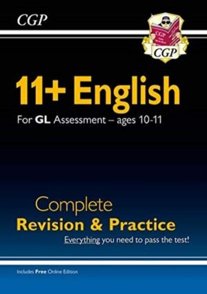 11+ GL English Complete Revision and Practice - Ages 10-11 (with Online Edi