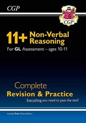 11+ GL Non-Verbal Reasoning Complete Revision and Practice - Ages 10-11 (wi