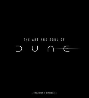 Art and Soul of Dune