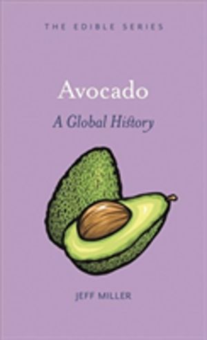 Avocado - A Global History