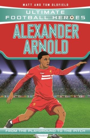 Ultimate Football Heroes: Alexander-Arnold (Super Stoppers 4) - Collect the
