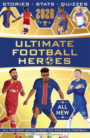 Ultimate Football Heroes 2026 - BRAND NEW CONTENT - The perfect gift for fa