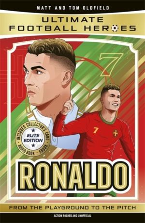 Ultimate Football Heroes: Ronaldo (Elite Edition) - The perfect World Book
