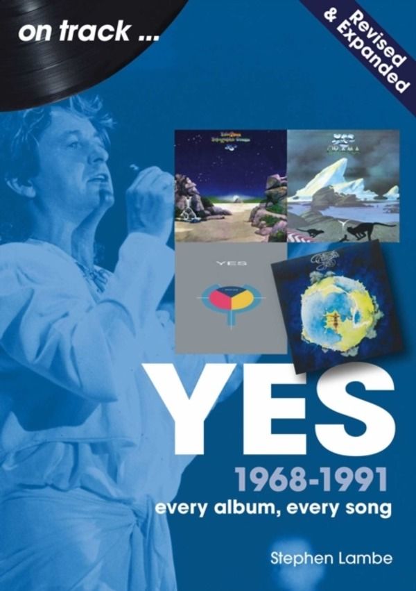 Yes On Track 1968 -1991 - Every Album, Every Song